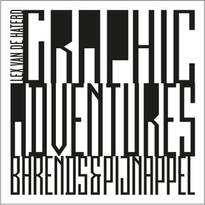 Graphic Adventures - Barends & Pijnappel - Barends-Pijnappel