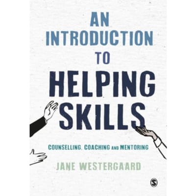 An Introduction To Helping Skills - Jane Westergaard