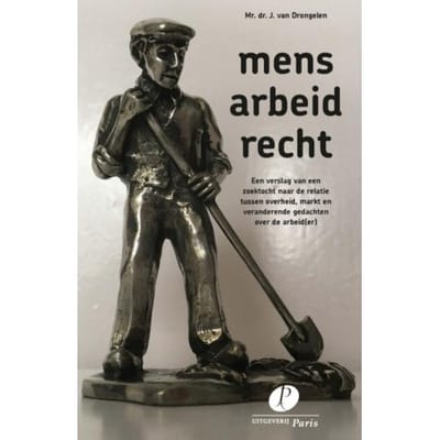 Mens-Arbeid-Recht - J. van Drongelen
