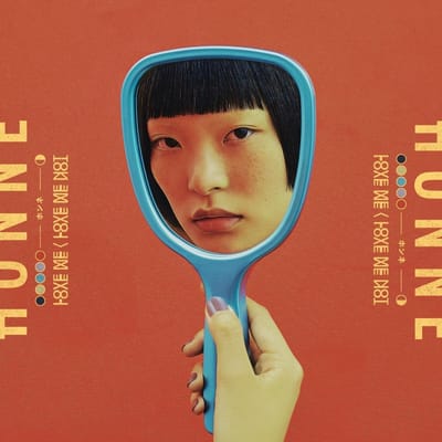 Love Me / Love Me Not - Honne