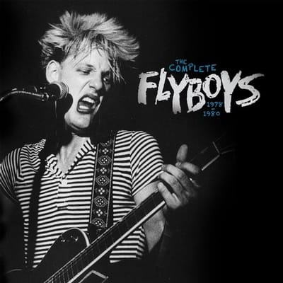 The Flyboys - The Complete Flyboys: 1978-1980 (LP)