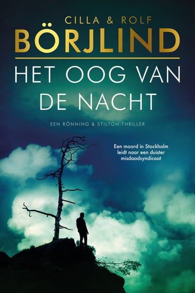 Het Oog Van De Nacht - Rönning & Stilton - Cilla En Rolf Börjlind