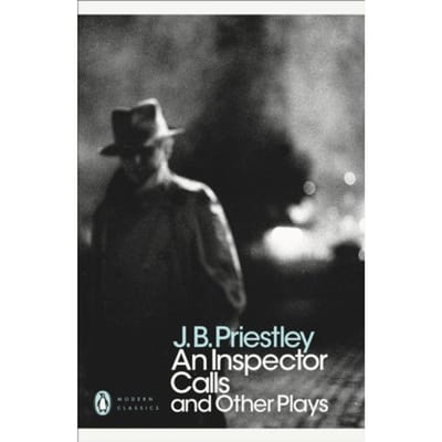 An Inspector Calls And Other Plays - Penguin Modern Classics - J B Priestley