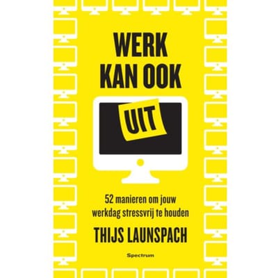 Werk Kan Ook Uit - Thijs Launspach