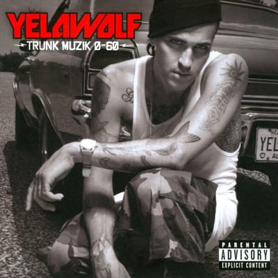Trunk Musik - Yelawolf