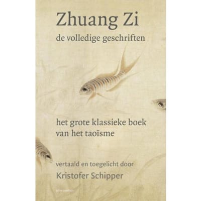 Zhuang Zi - Kristofer Schipper