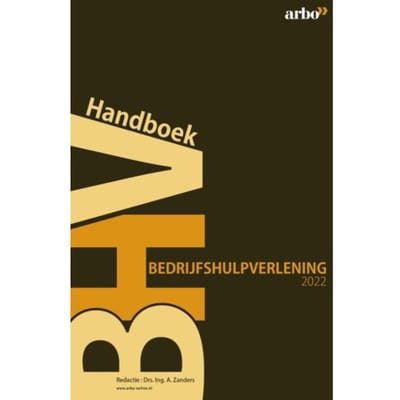 Handboek Bedrijfshulpverlening - A. Zanders