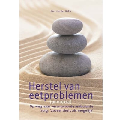 Herstel Van Eetproblemen (Anorexia) - Peer van der Helm