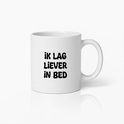 Grappige Koffiemok – “Ik Lag Liever in Bed” – Humoristisch Cadeau voor Slaapliefhebbers