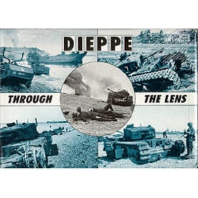 Dieppe Through The Lens Of The German War Photographer - After The Battle S. - Hugh G. Henry