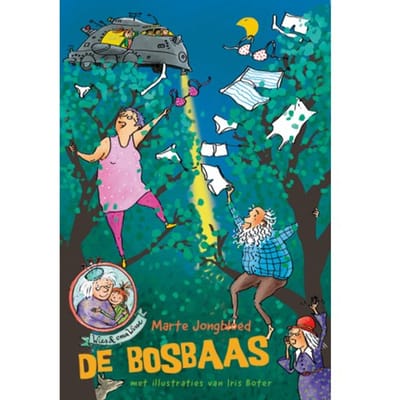 De Bosbaas - Wies En Oma Wisse - Marte Jongbloed