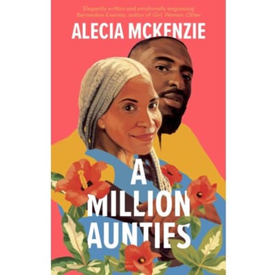 A Million Aunties - Alecia McKenzie