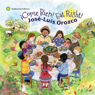 Jose-Luis Orozco - Come Bien! Eat Right! (CD)