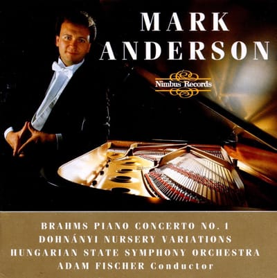 Mark Anderson, Hungarian State Symphony, Adam Fischer - Brahms: Piano Concerto No.1 | Dohnanyi: Nursery Variations (CD)