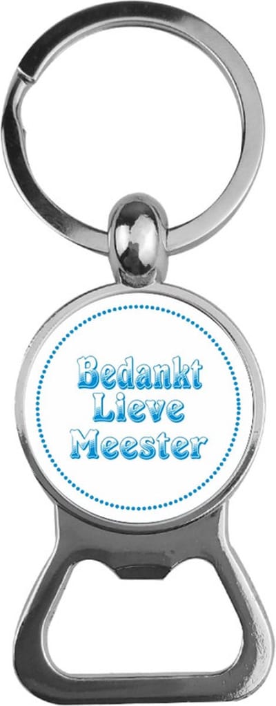 Bieropener Glas -  Bedankt Lieve Meester