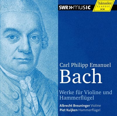 Albrecht Breuninger, Piet Kuijken - C.P.E. Bach: Works For Violin And Pianoforte (CD)
