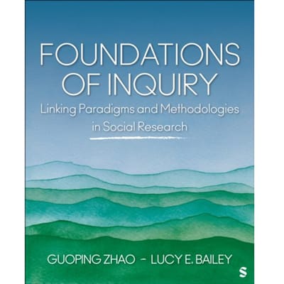 Foundations Of Inquiry - Guoping Zhao