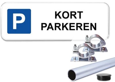 Parkeerbord Kort Parkeren - Weerbestendig Aluminium - 40x15 cm - Bevestiging: Met paal 120 cm + paalbeugels + paaldop