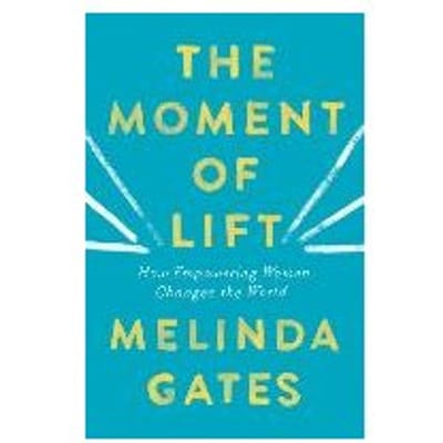 Moment Of Lift - MELINDA GATES