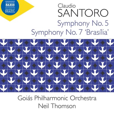Goias Philharmonic Orchestra, Neil Thomson - Santoro: Symphonies Nos. 5 And 7 'Brasilia' (CD)