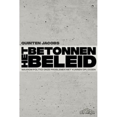 Het Betonnen Beleid - Quinten Jacobs