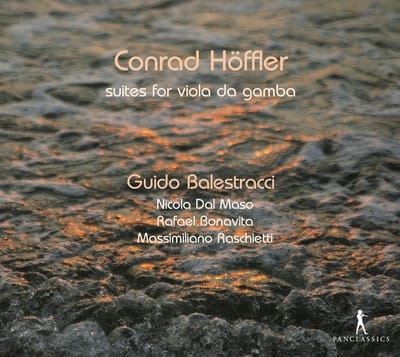 Guido Balestracci, Nicola Dal Maso, Rafael Bonavita, Massimiliano Raschietti - Höffler: Suites For Viola Da Gamba (CD)