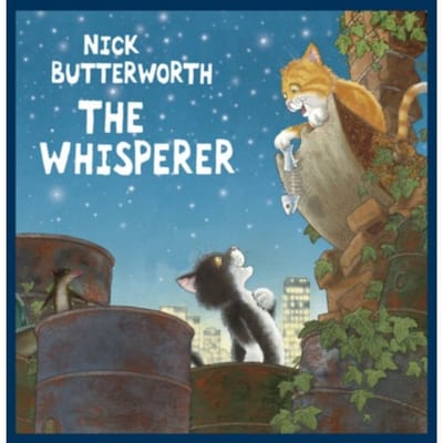 The Whisperer - Nick Butterworth