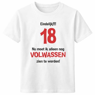 T-shirt Eindelijk 18 – Cadeau 18 Jaar Verjaardag – Grappig 18 Jaar Shirt