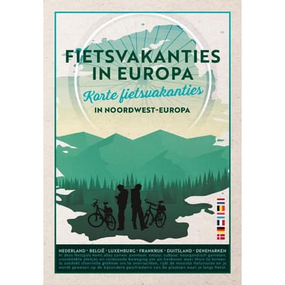 Fietsvakanties In Europa - Christa Veldkamp
