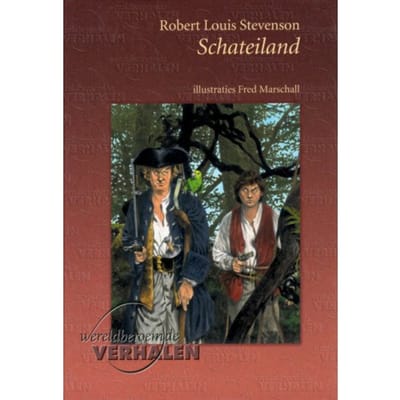 Schateiland - Wereldberoemde Verhalen - Robert Louis Stevenson