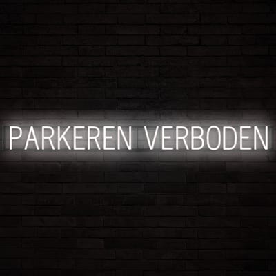PARKEREN VERBODEN - Lichtreclame Neon LED bord verlicht | SpellBrite | 158,2 x 16 cm | 6 Dimstanden & 8 Lichtanimaties | Reclamebord neon verlichting