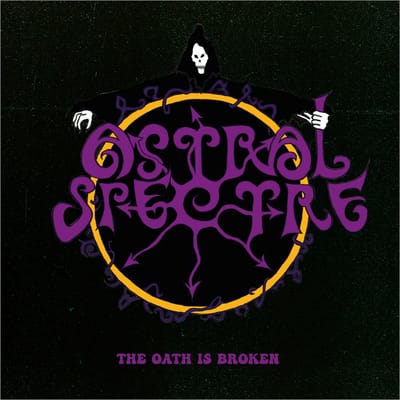 Astral Spectre - The Oath Is Broken (CD)