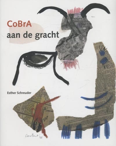 Cobra Aan De Gracht - Esther Schreuder