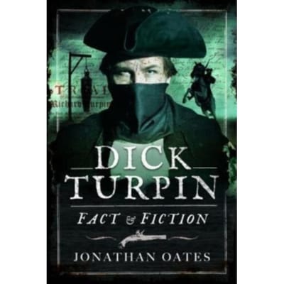 Dick Turpin - Jonathan Oates