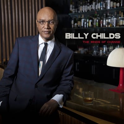 The Winds Of Change - Billy Childs