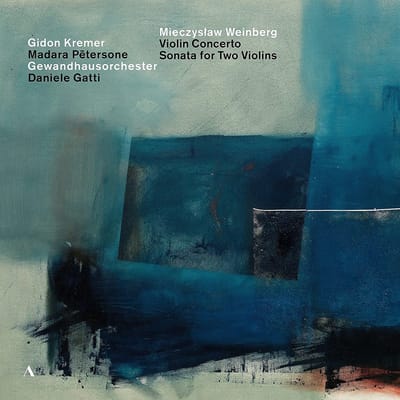 Gidon Kremer, Madara Petersone, Gewandhausorchester Leipzig, Daniele Gatti - Weinberg: Violin Concerto / Sonata For Two Violins (LP)