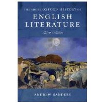 Short Oxford History Of English Literature - Andrew Sanders