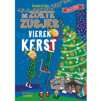 De Zoete Zusjes Vieren Kerst - De Zoete Zusjes - Hanneke de Zoete