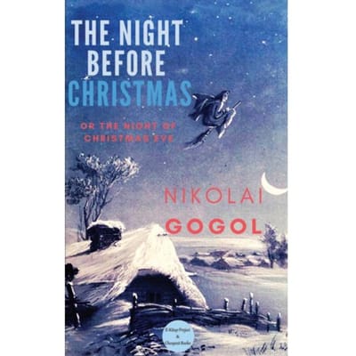 The Night Before Christmas - Nikolai Gogol