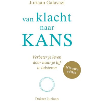 Van Klacht Naar Kans - Juriaan Galavazi