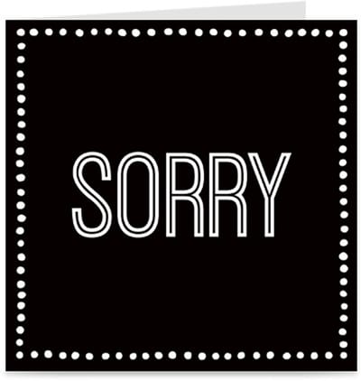 SORRY | kaart / wenskaart met envelop | zwart & wit