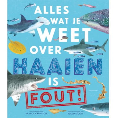 Alles Wat Je Weet Over Haaien Is Fout! - Nick Crumpton