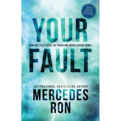 Your Fault - Culpable - Mercedes Ron