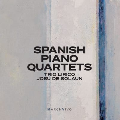 Trio Lirico, Josu De Solaun - Spanish Piano Quartets (Live) (CD)