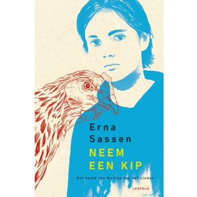 Neem Een Kip - Erna Sassen
