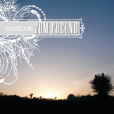 Tom Freund - Collapsible Plans (CD)