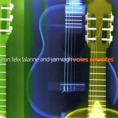 Jean-Félix Lalanne & Yan Vagh Weinmann - Voies Secrètes (CD)