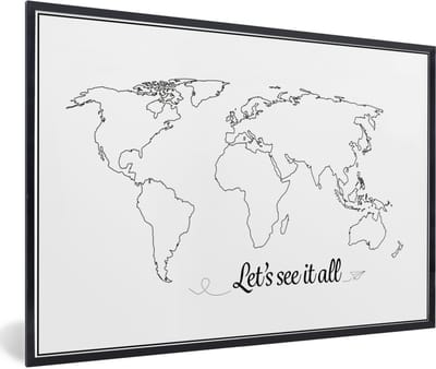 Poster in lijst - Fotolijst 90x60 cm - Posters - Wereldkaart - Simpel - Quote - Kinderen - Jongens - Meisjes - Posterlijst zwart - Decoratie - Wanddecoratie woonkamer - Muurdecoratie slaapkamer