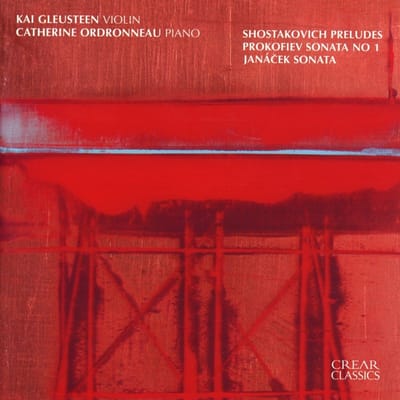 Kai Gleusteen & Catherine Ordronneau - Prokofiev: Sonata No.1 | Shostakovich: Preludes | Janácek: Sonata (CD)