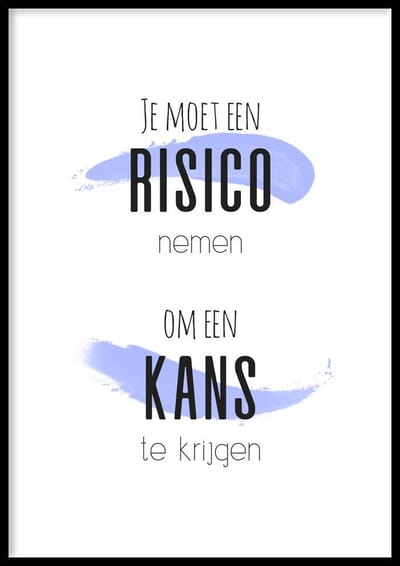 Poster Kans - 50x70 cm - Motivational Poster - WALLLL